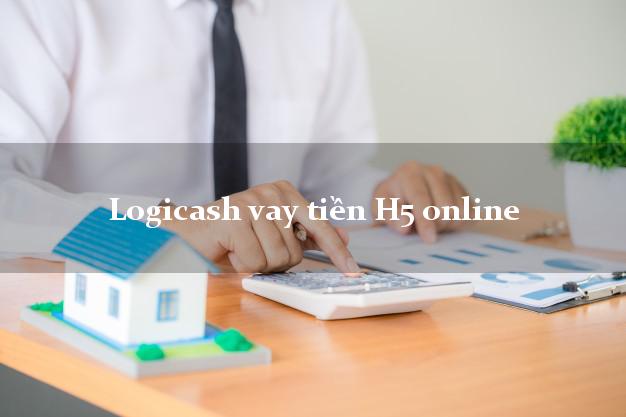 Logicash vay tiền H5 online không thẩm định